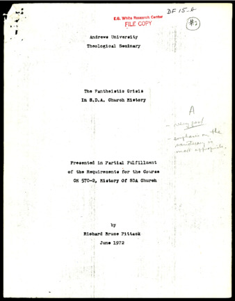 The pantheistic crisis in S. D. A. church history / Richard Bruce Pittack (term paper, Jun 1972) Thumbnail